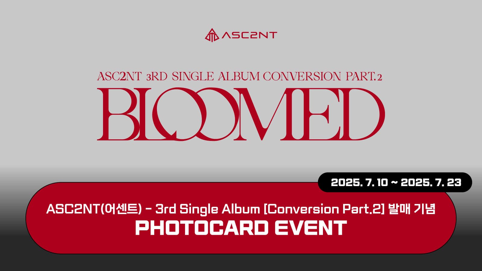 [포토카드이벤트] ASC2NT(어센트) 3rd Single Album [Conversion Part.2] 포토카드 이벤트