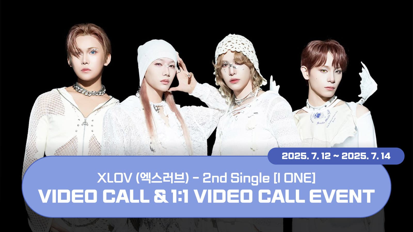 [250721] XLOV (엑스러브) 2nd Single [I ONE] 사인회 이벤트