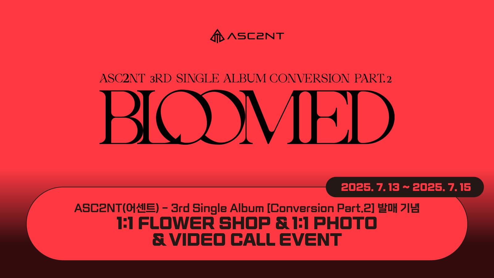 [250725] ASC2NT(어센트) 3rd Single Album [Conversion Part.2] 사인회 이벤트