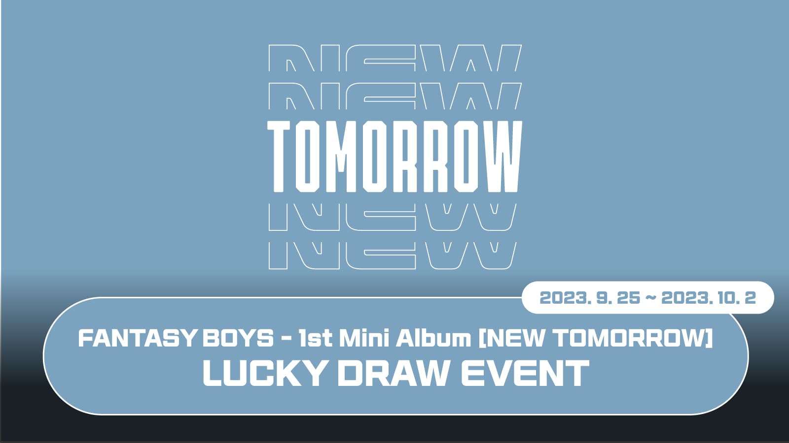 [럭키드로우] 판타지보이즈 (FANTASY BOYS) 1st MINI ALBUM [NEW TOMORROW] (EVER MUSIC ALBUM ver.) 럭키드로우 이벤트