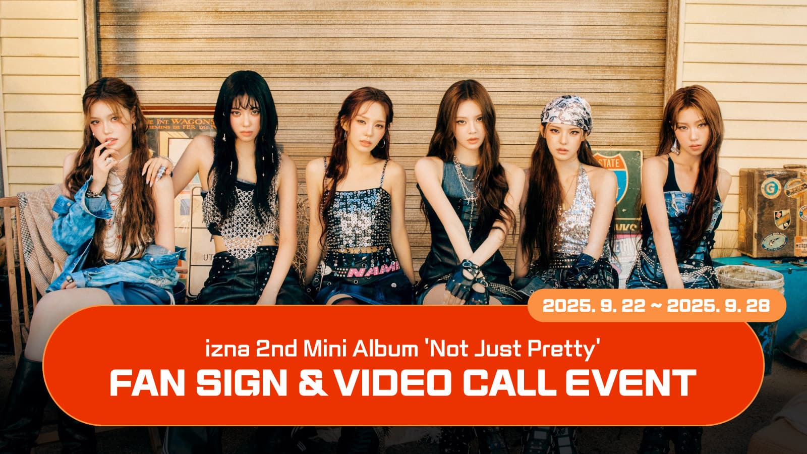 [251012] 이즈나 (izna) 2nd Mini Album [Not Just Pretty] 사인회 이벤트