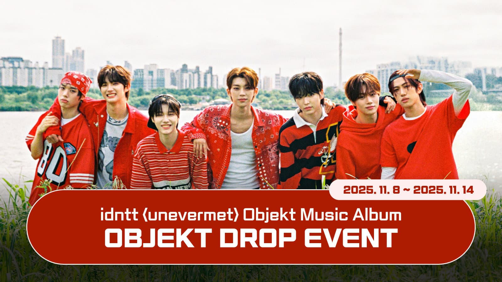 [오브젝트드랍이벤트] idntt 미니 [unevermet] 오브젝트 드랍 이벤트