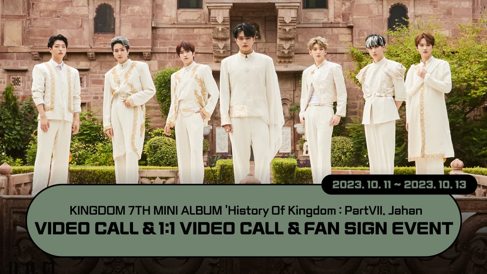 [231025] 킹덤 (KINGDOM) History Of Kingdom : Part Ⅶ. JAHAN 사인회 이벤트