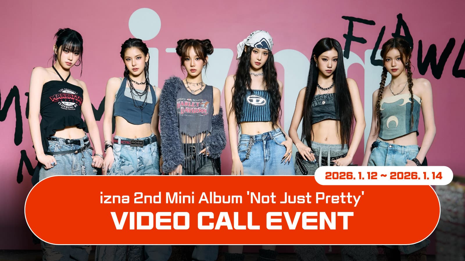 [260118] 이즈나 (izna) [Not Just Pretty] 사인회 이벤트