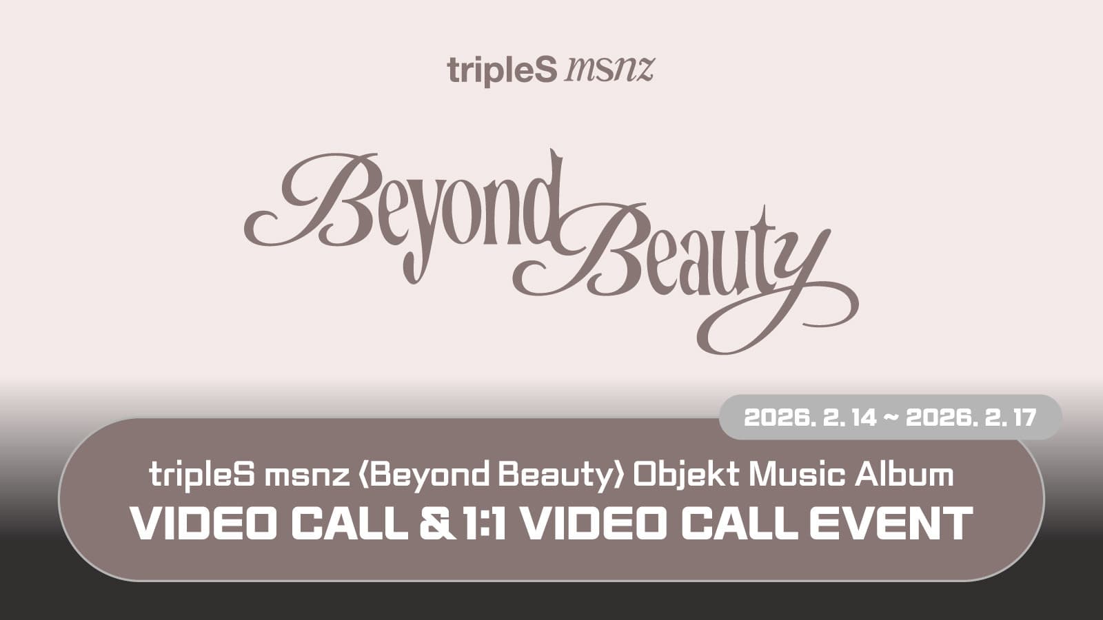 [260223] tripleS (트리플에스) 미니 msnz [Beyond Beauty] 사인회 이벤트