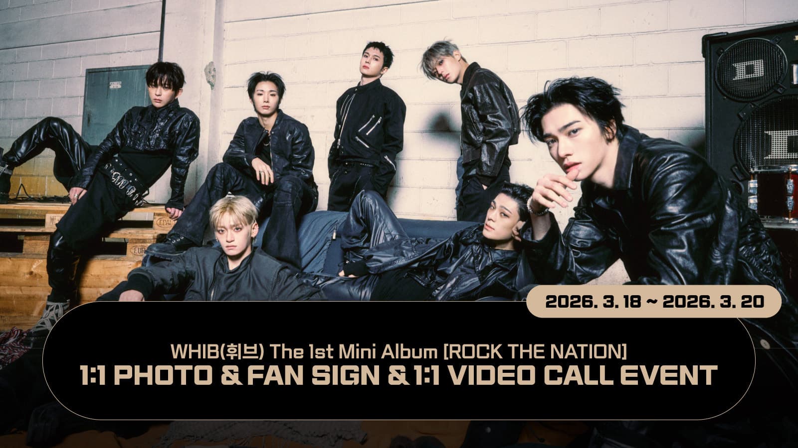 [260328] WHIB (휘브) The 1st Mini Album : ROCK THE NATION 사인회 이벤트