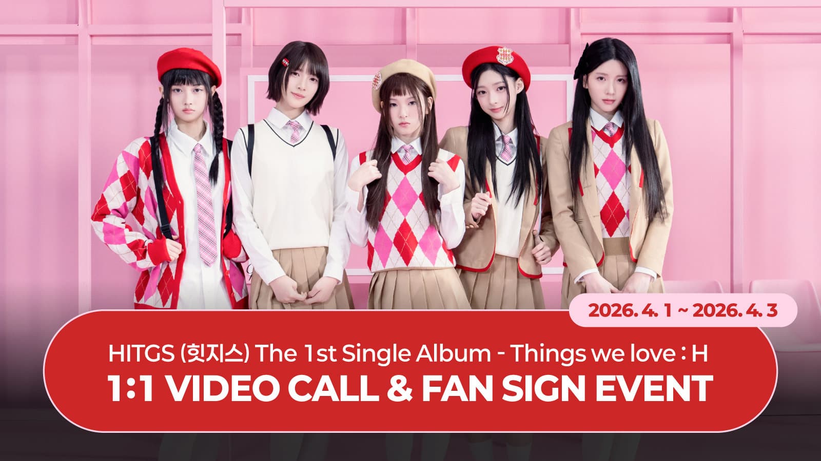 [260408] HITGS (힛지스) The 1st Single Album 사인회 이벤트