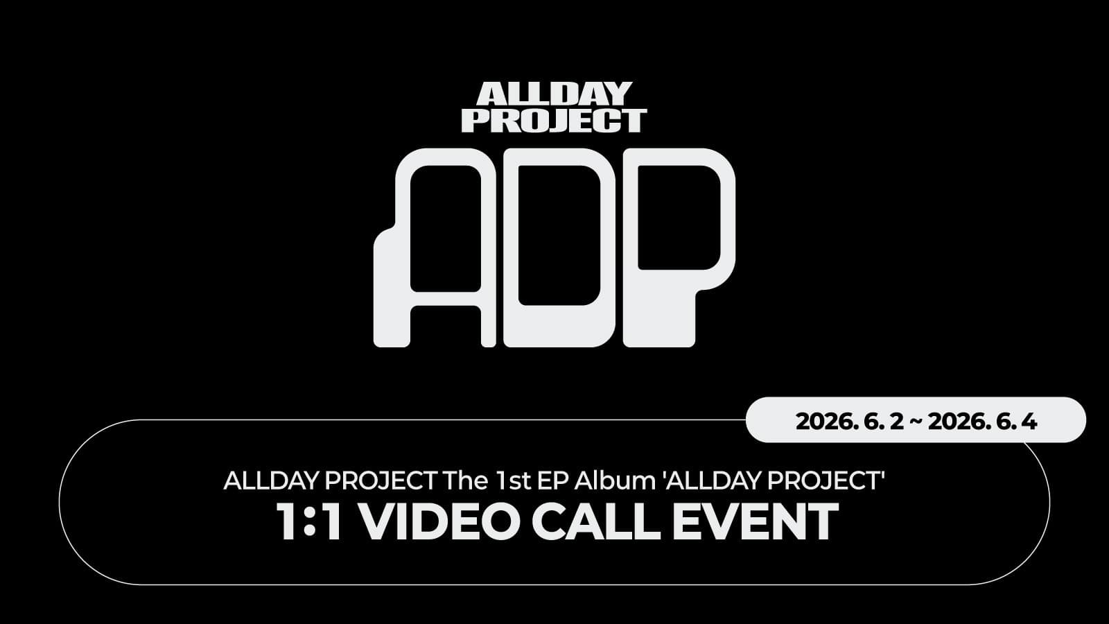 [260623] ALLDAY PROJECT The 1st EP Album [ALLDAY PROJECT] 팬사인회 이벤트