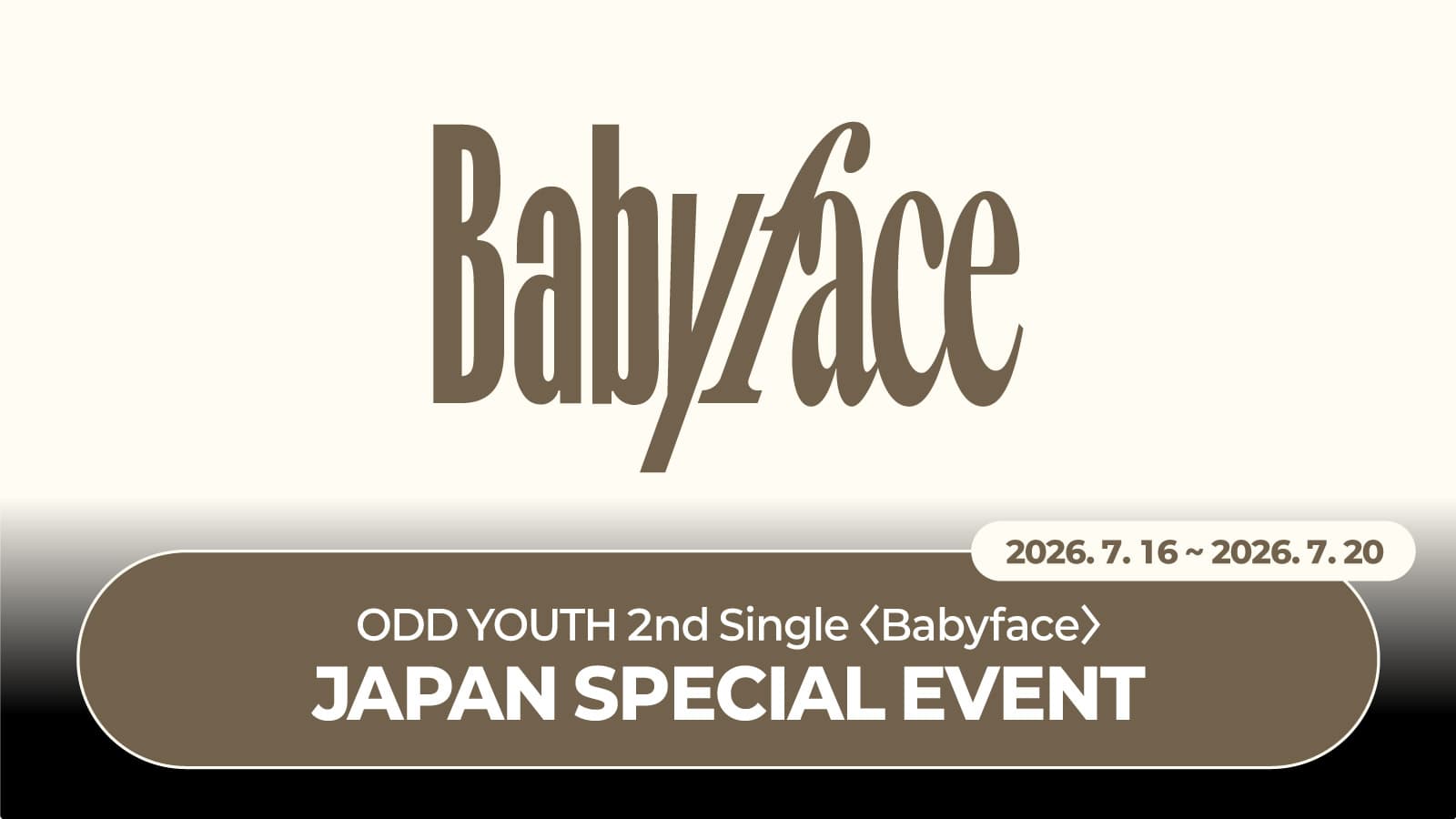 [PHOTOCARD GIVEAWAY EVENT] 오드유스 (ODD YOUTH) 2nd Single [Babyface] JAPAN SPECIAL EVENT