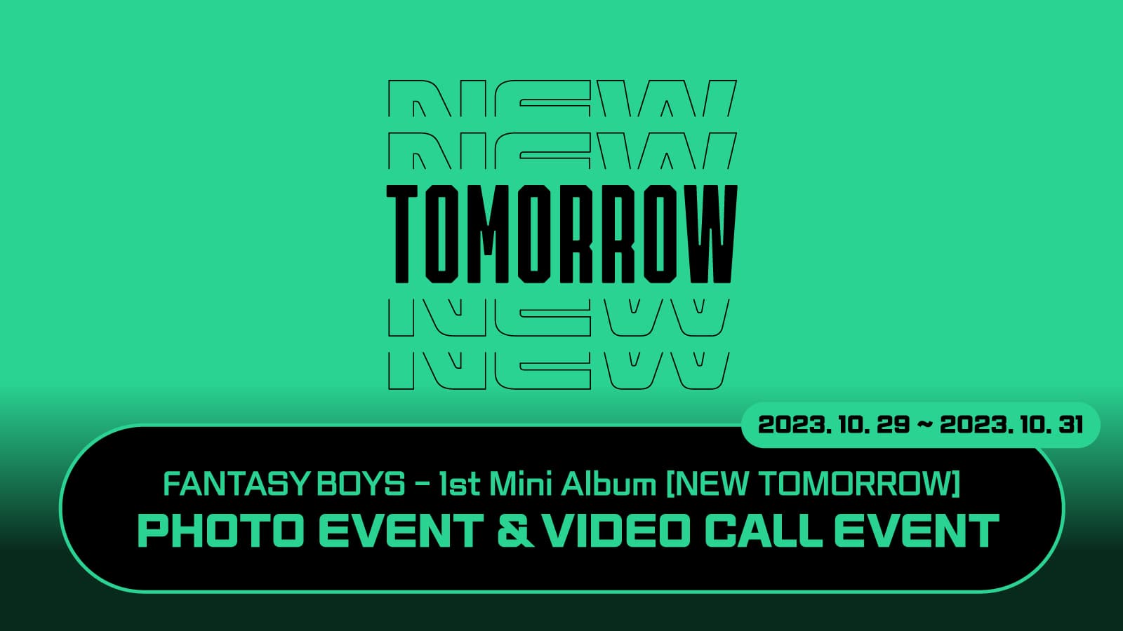 [231110] 판타지보이즈 (FANTASY BOYS) 1st MINI ALBUM [NEW TOMORROW] (EVER MUSIC ALBUM ver.) 이벤트