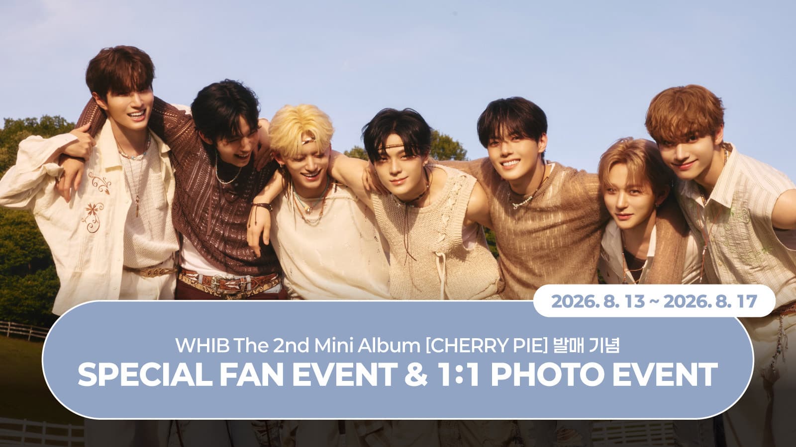 [260822] WHIB (휘브) The 2nd Mini Album [CHERRY PIE] 스페셜 이벤트