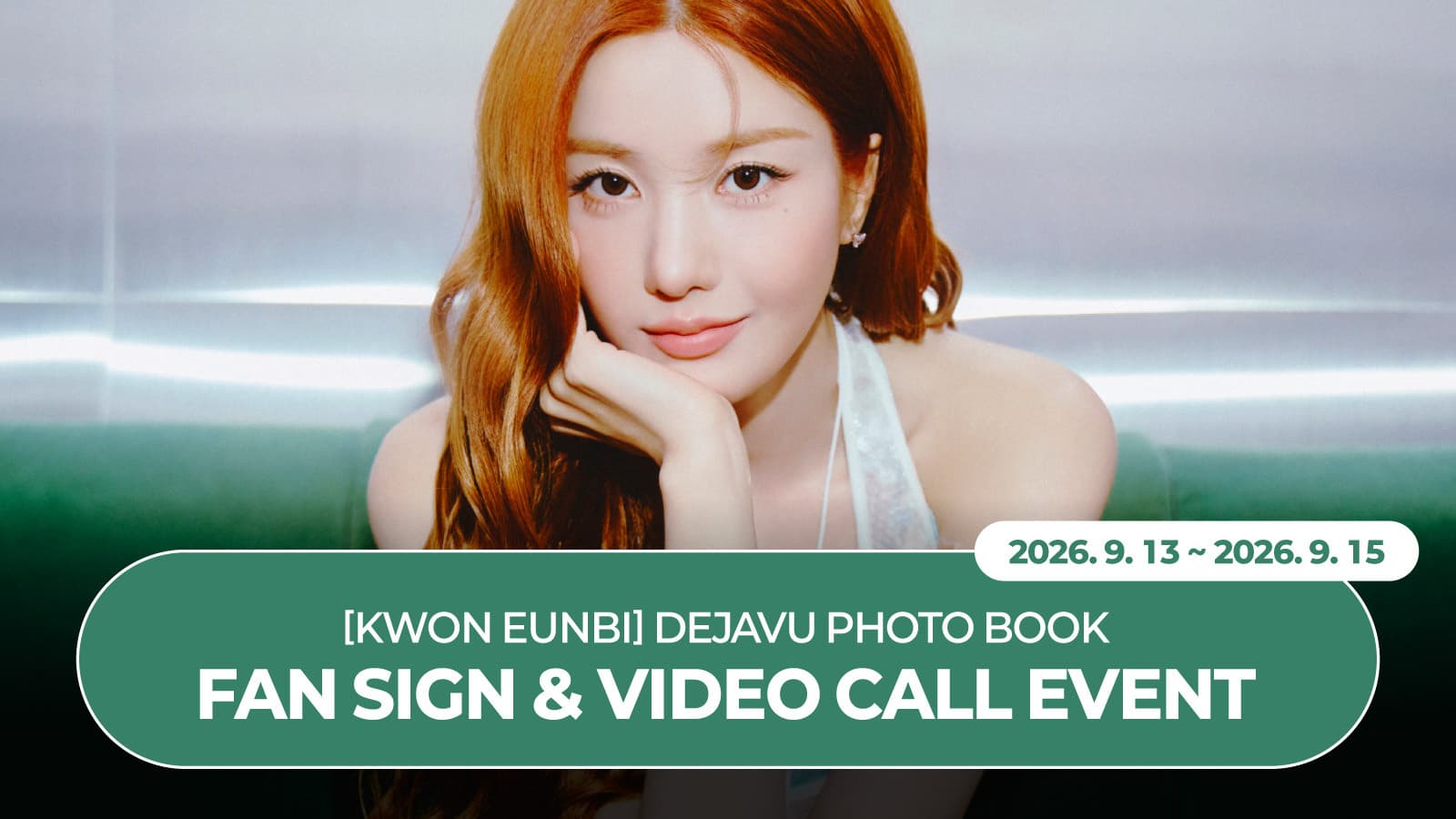 [260919] 권은비(KWONEUNBI) 'DEJAVU' PHOTO BOOK 사인회 이벤트