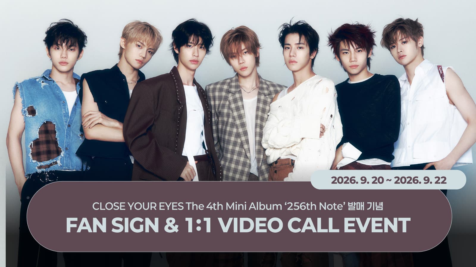 [261003] CLOSE YOUR EYES The 4th Mini Album ’256th Note’ 사인회 이벤트