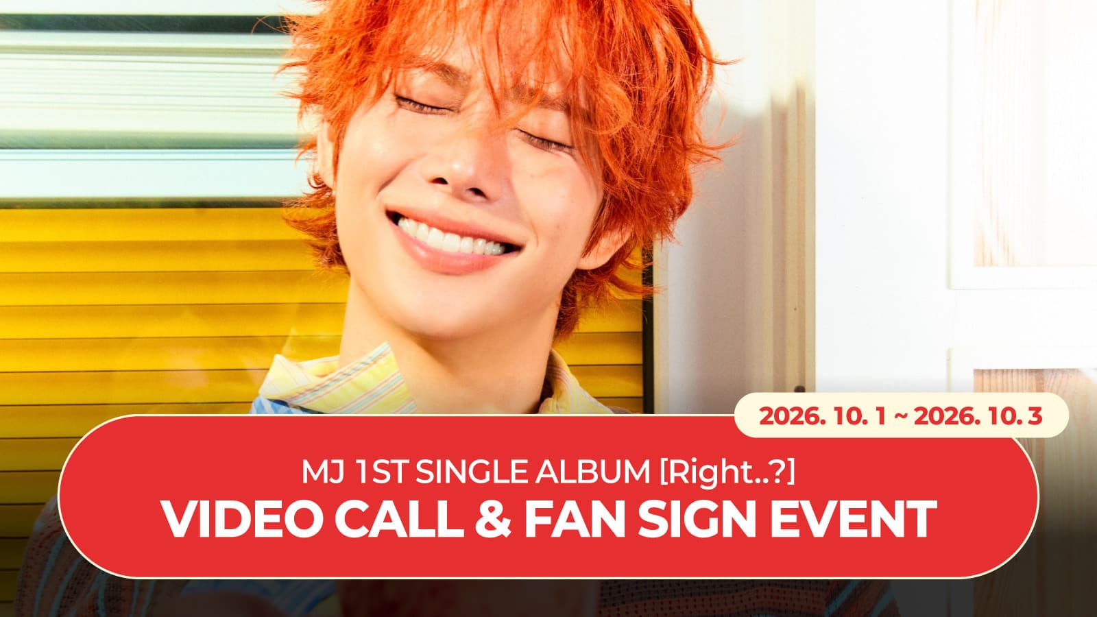 [261010] MJ SINGLE ALBUM [Right..?] 사인회 이벤트