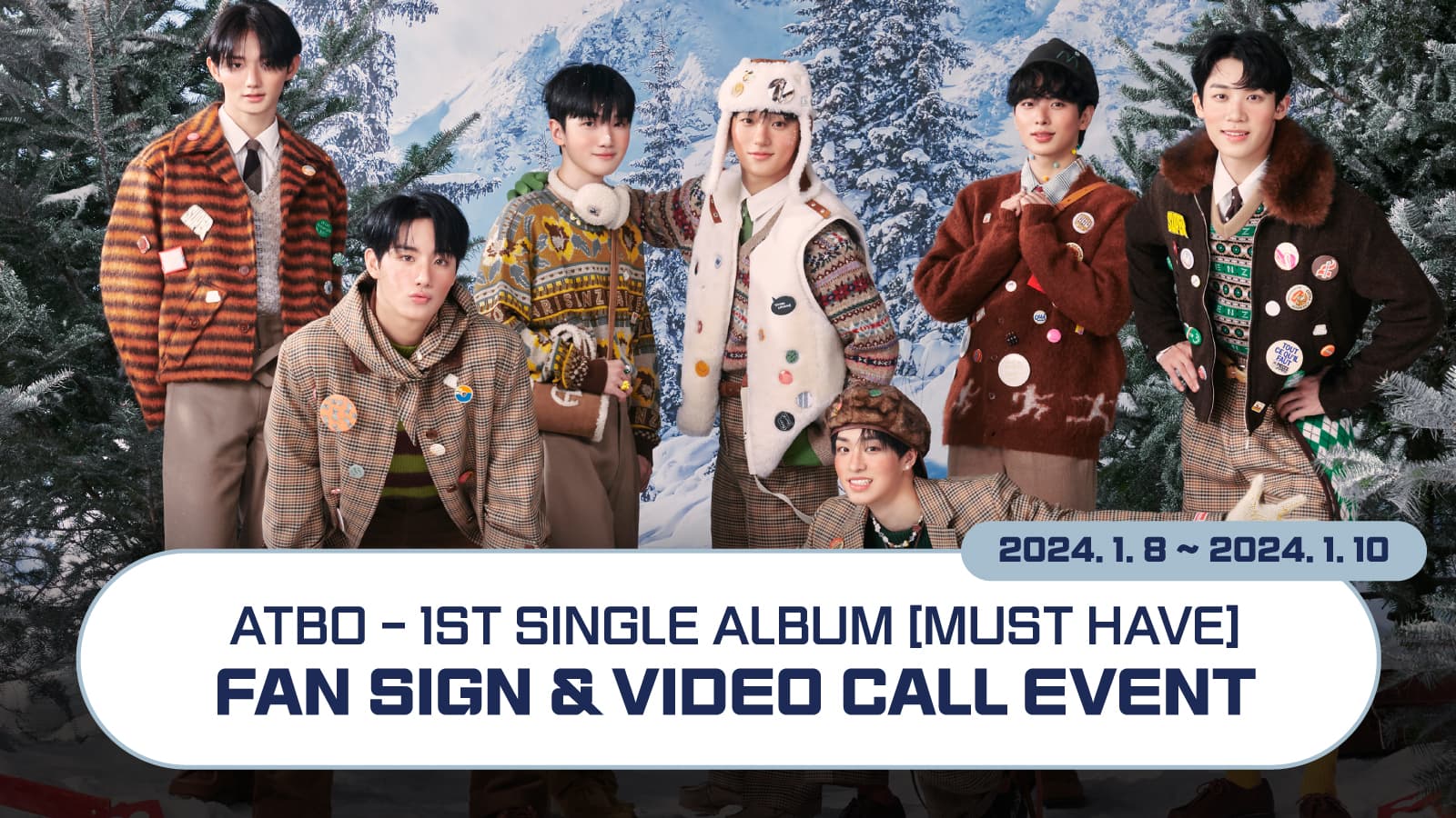 [240113] ATBO 1st Single Album [MUST HAVE] 사인회 이벤트