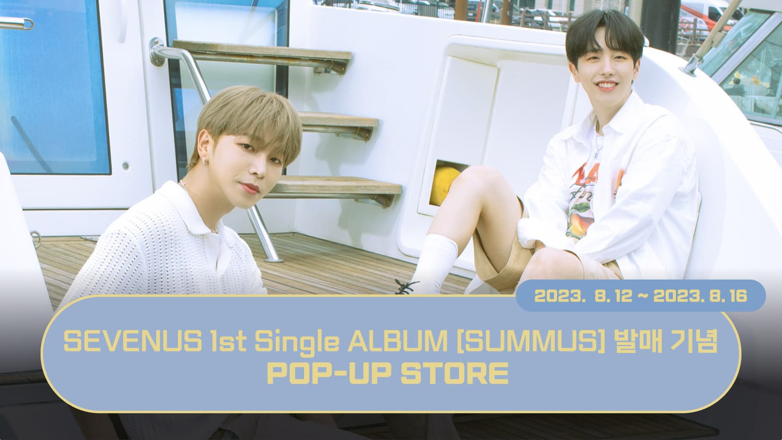 SEVENUSXEVERLINE POP-UP STORE