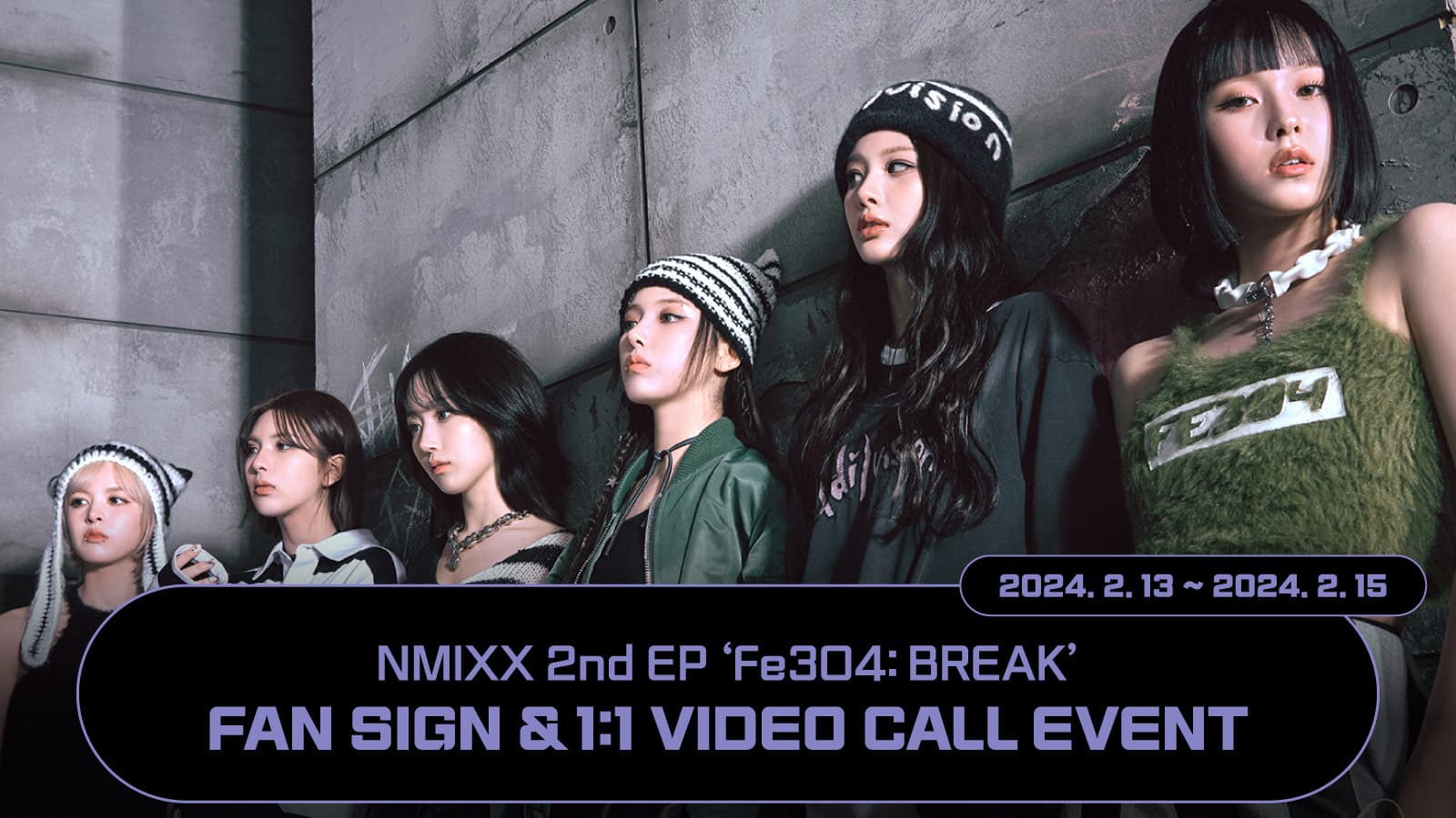 [240218] NMIXX(엔믹스) [Fe3O4: BREAK] 사인회 이벤트