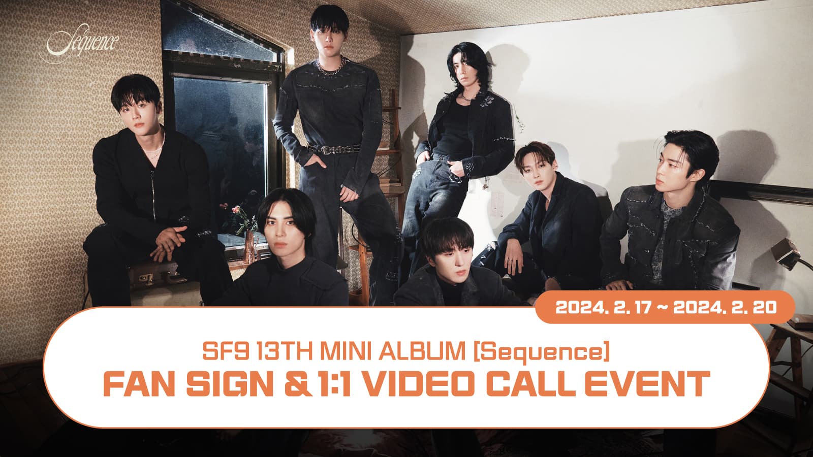 [240225] SF9 (에스에프나인) 미니13집 [Sequence] 사인회 이벤트
