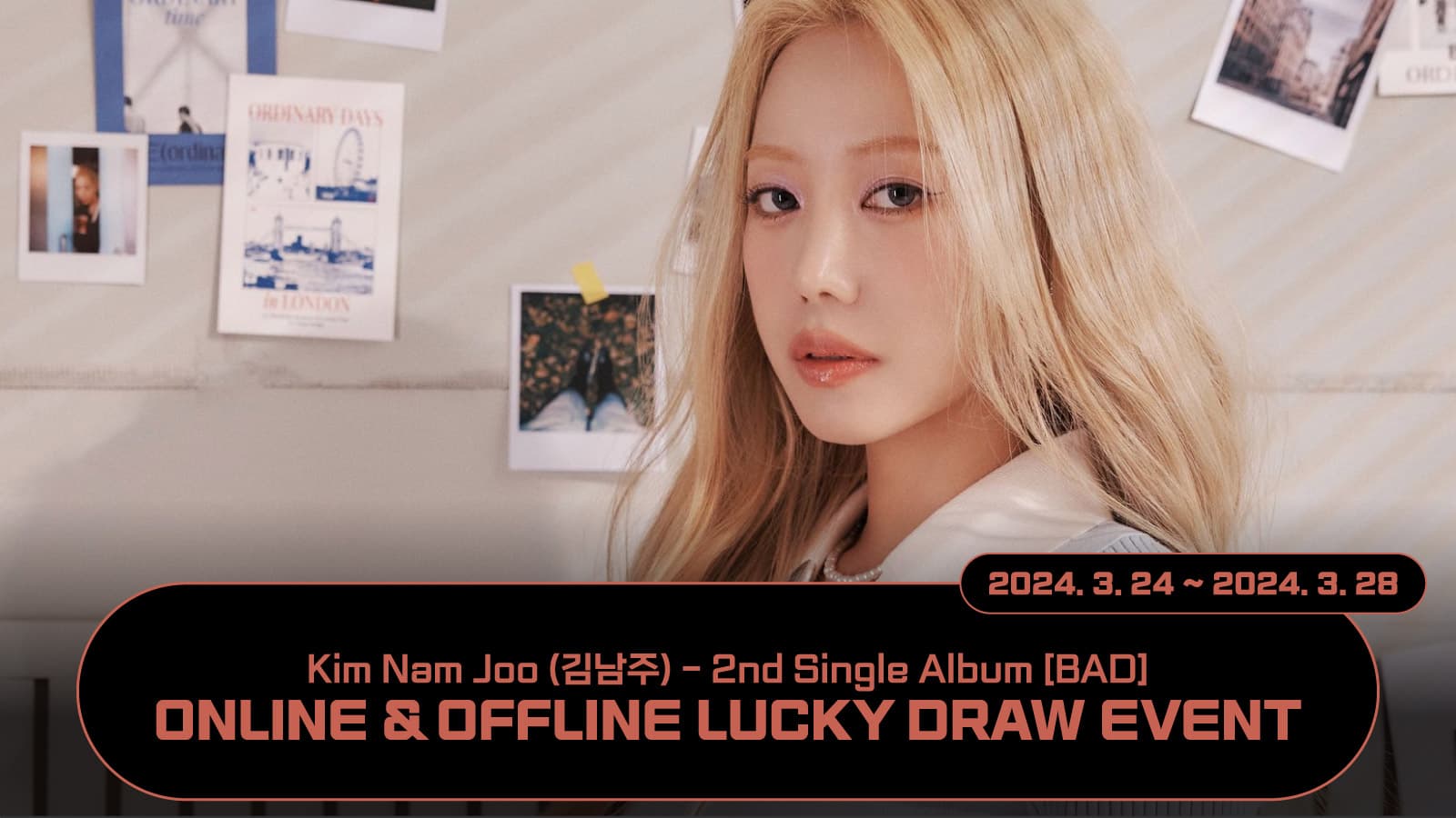 [럭키드로우] 김남주 (Kim Nam Joo) 2nd Single Album [BAD] 럭키드로우 이벤트