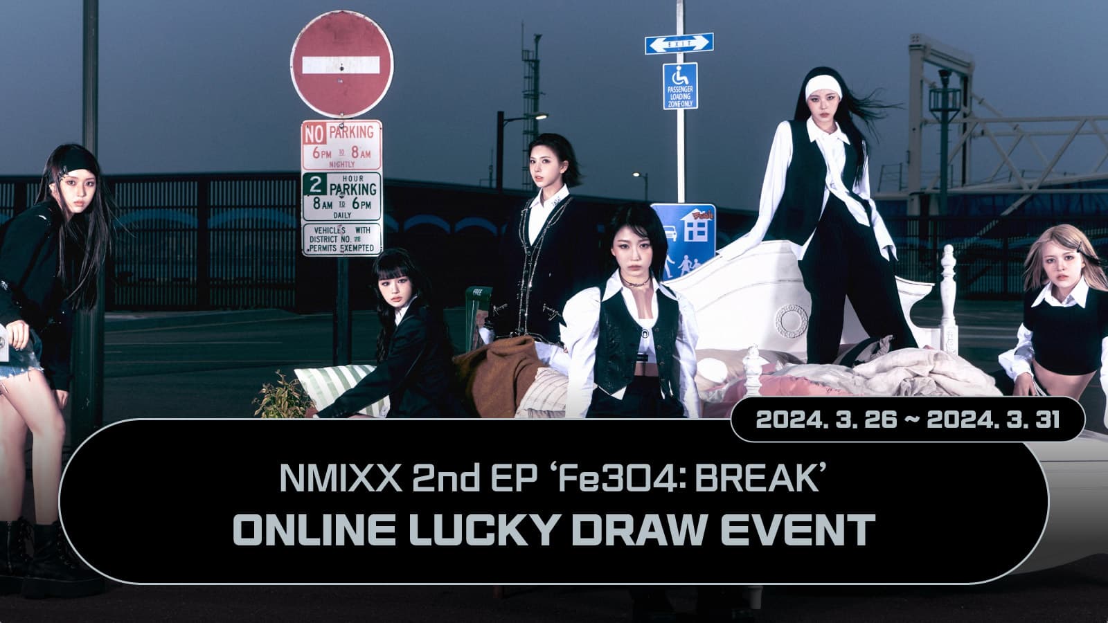 [럭키드로우] NMIXX(엔믹스) [Fe3O4: BREAK] 럭키드로우 이벤트