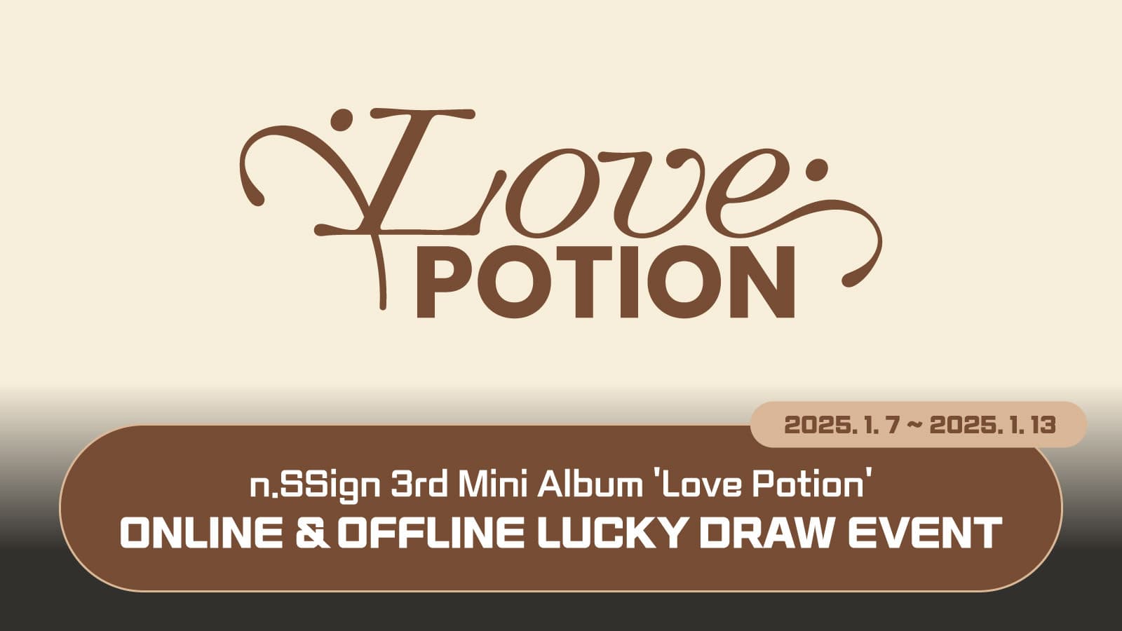 [럭키드로우] n.SSign (엔싸인) 3rd Mini Album [Love Potion] 럭키드로우 이벤트