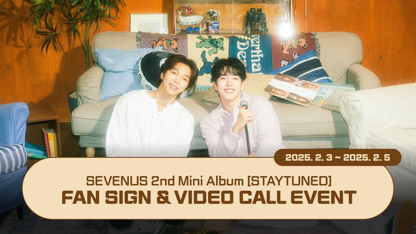 [250216] 세븐어스 (SEVENUS) 2nd mini album [STAY TUNED] 사인회 이벤트