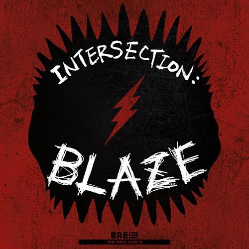 비에이이173 (BAE173) - 미니3집 [INTERSECTION : BLAZE]