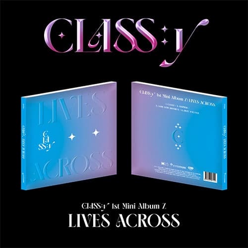 클라씨 (CLASS:y) - 미니1집 Z [LIVES ACROSS]