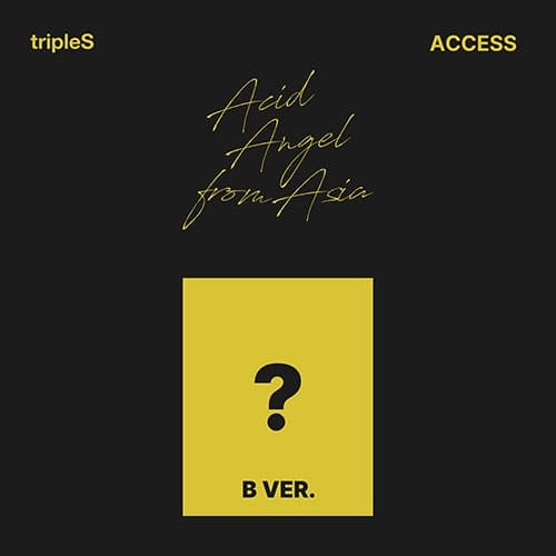 트리플에스 (tripleS) - Acid Angel from Asia [ACCESS] (B ver.)