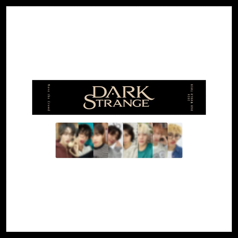 다크비(DKB)_09.투어 슬로건_2024 DKB WORLD TOUR [DARK STRANGE] OFFICIAL MD