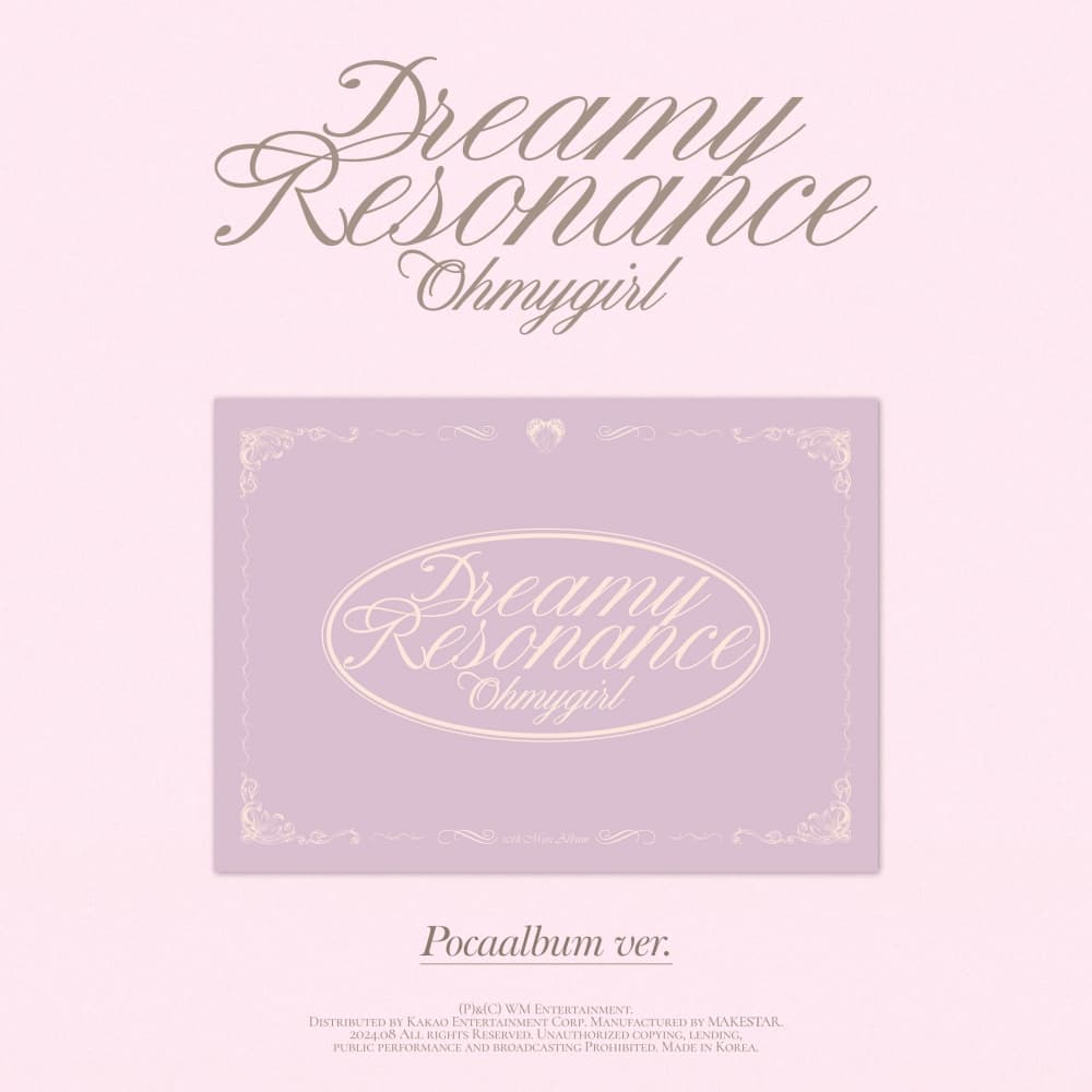 오마이걸(OH MY GIRL) - 미니10집 [Dreamy Resonance] (POCA)