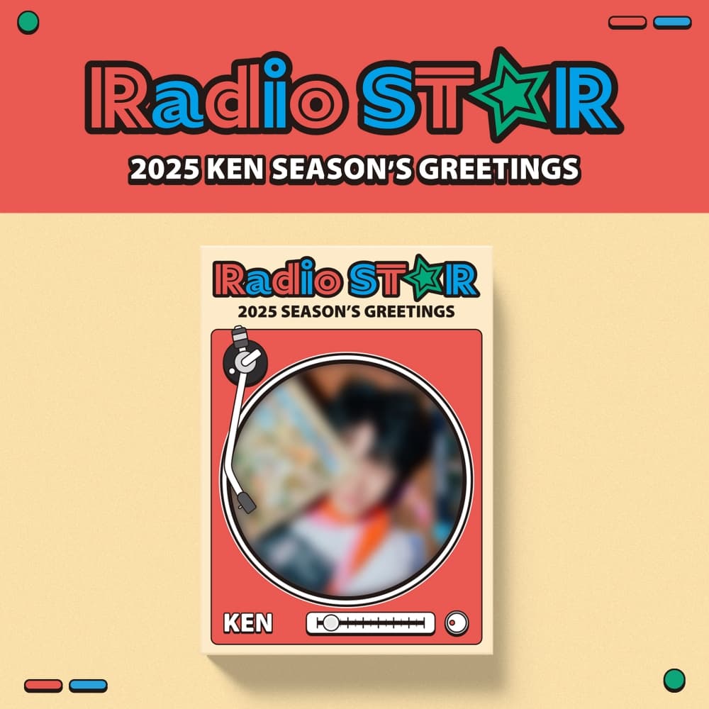 KEN(켄) 2025 SEASON'S GREETINGS [Radio ST☆R]
