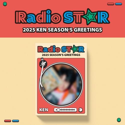 KEN(켄) 2025 SEASON'S GREETINGS [Radio ST☆R]