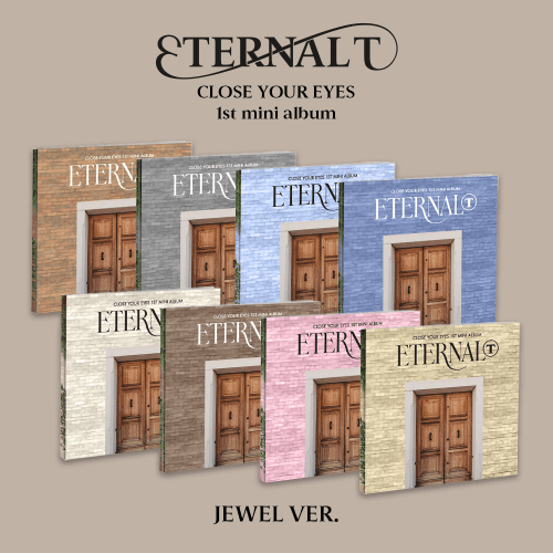 CLOSE YOUR EYES - The 1st Mini Album [ETERNALT] (JEWEL Ver.) (랜덤)