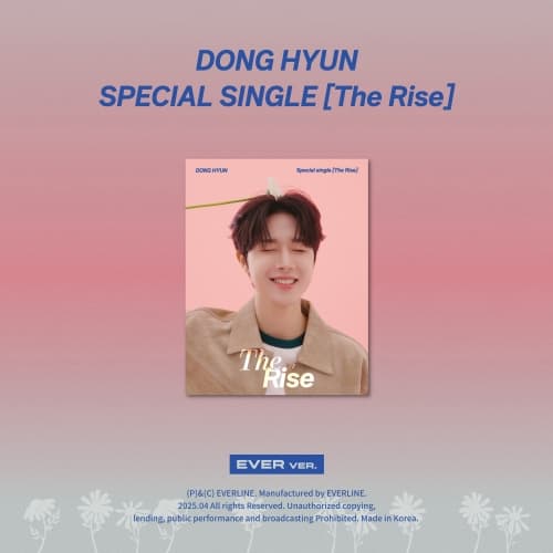 동현 (DONG HYUN) - Special single [The Rise] (EVER ver.)