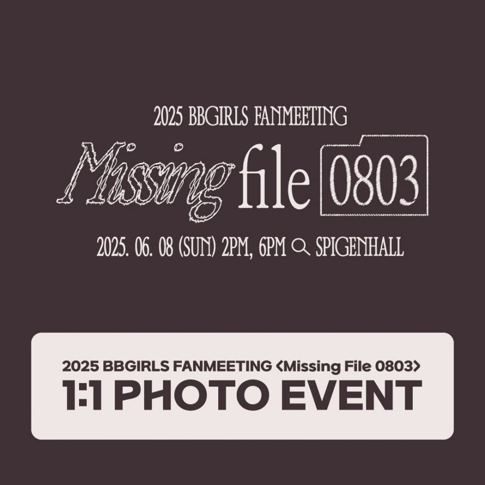 [6/8 1:1 PHOTO EVENT] 2025 BBGIRLS FANMEETING   [Missing File 0803]