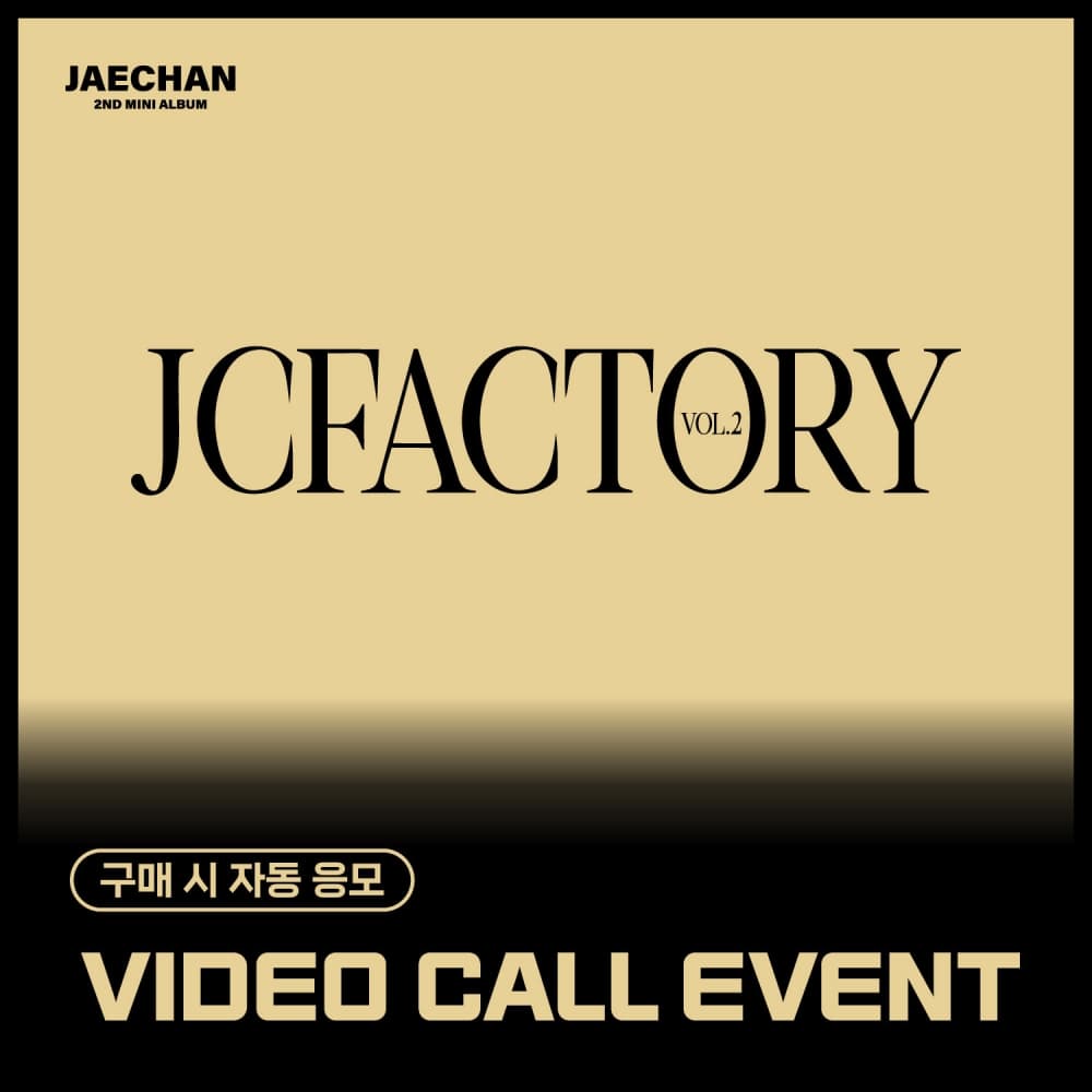[6/1 VIDEO CALL EVENT] 재찬 (JAECHAN) - 2nd Mini Album 'JCFACTORY vol.2' (EVER ver.)
