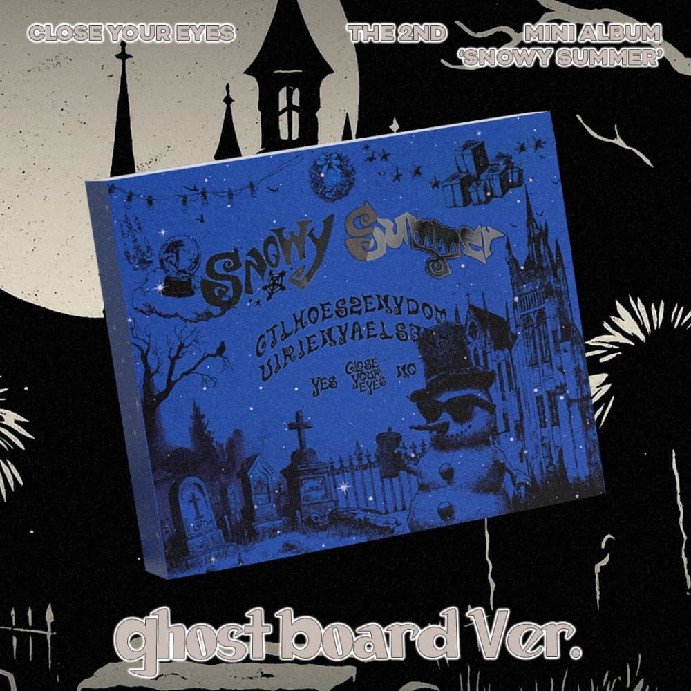 CLOSE YOUR EYES - The 2nd Mini Album [Snowy Summer] (Ghost Board Ver.)