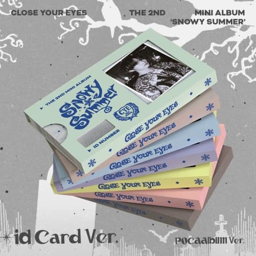 [세트/앨범7종] CLOSE YOUR EYES - The 2nd Mini Album [Snowy Summer] (ID Card Ver. / POCAALBUM)
