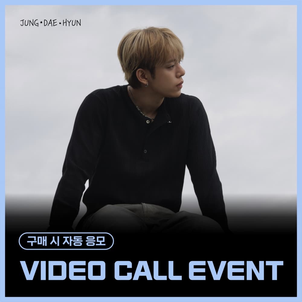 [9/7 VIDEO CALL EVENT] 정대현(JUNG DAE HYUN) - The 3rd Single Album [행로]