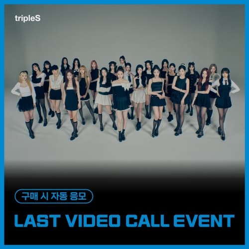 [10/26 LAST VIDEO CALL EVENT] tripleS -  [ASSEMBLE25] (Objekt Music Album)