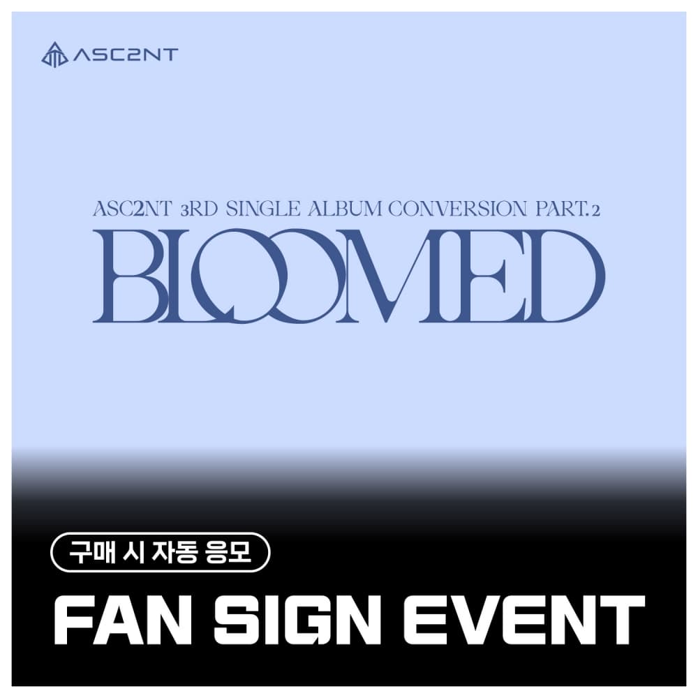 [11/8 FAN SIGN EVENT] ASC2NT - 3rd Single Album [Conversion Part.2]