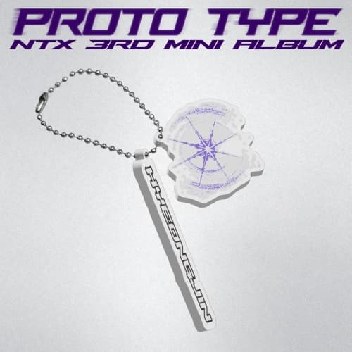엔티엑스 (NTX) - 3rd Mini Album [PROTO TYPE] (NAME KEYRING ver.)