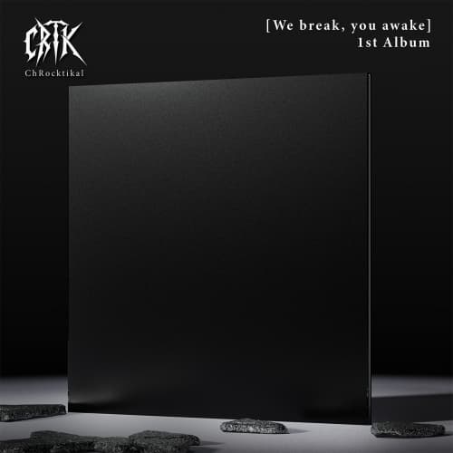 [변심반품불가상품] ChRocktikal (크록티칼) - 정규 1집 [We break, you awake] (LP)