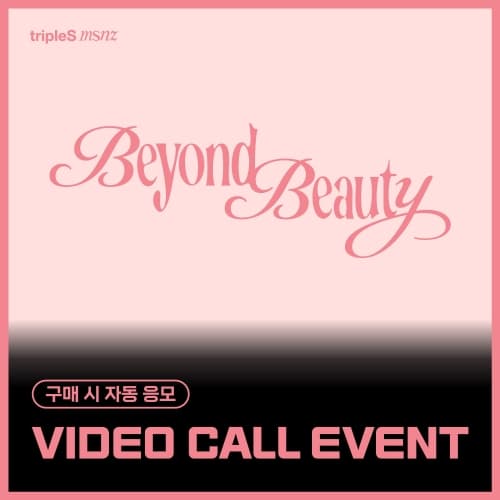 [1/25 VIDEO CALL EVENT] tripleS - mini msnz [Beyond Beauty] (Objekt Music Album)