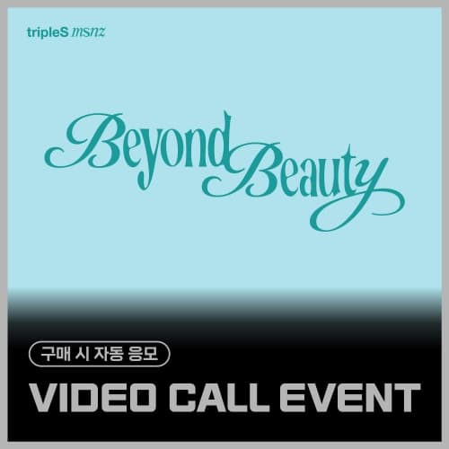 [2/20 VIDEO CALL EVENT] tripleS - MINI msnz [Beyond Beauty] (Objekt Music Album)