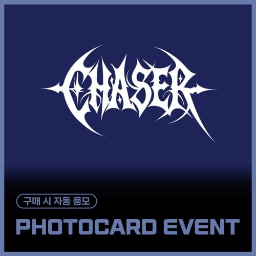 [PHOTOCARD EVENT] CHASER(체이서) - ROUTE 01 : BURNING POINT (랜덤)