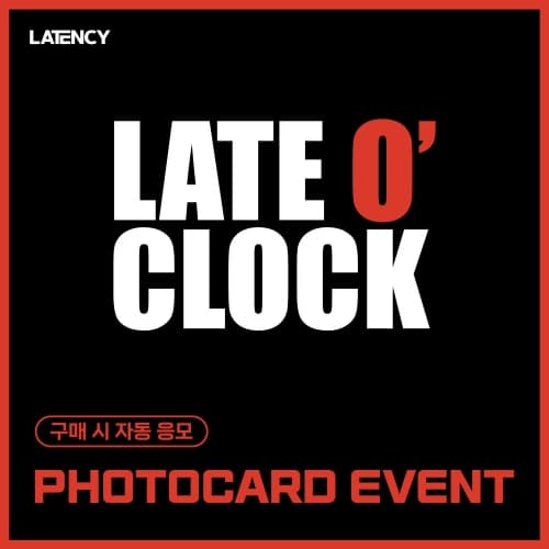 [PHOTOCARD EVENT] LATENCY - 1st MiNi ALBUM [LATE O’ CLOCK] (SLEEVE VER.)