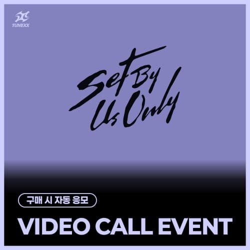 [4/12 VIDEO CALL EVENT] TUNEXX - [SET BY US ONLY] (随机)