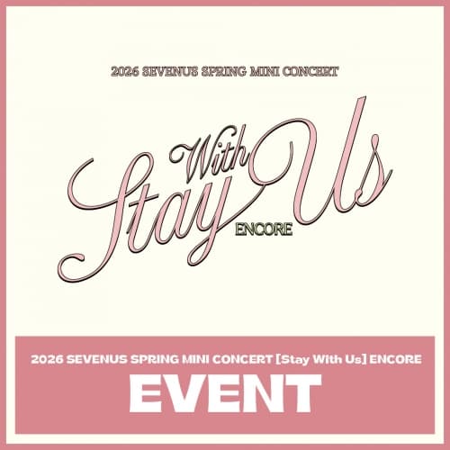 2026 SEVENUS SPRING MINI CONCERT [Stay With Us] ENCORE